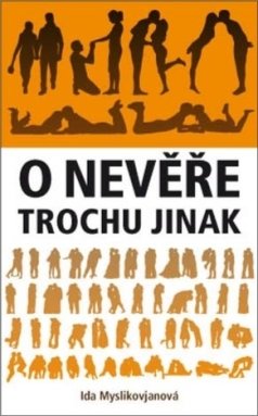 O nevěře trochu jinak