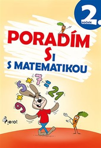 Poradím si s matematikou 2.ročník - Petr Šulc