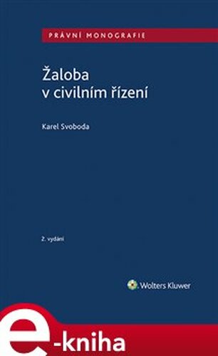 Žaloba v civilním řízení - Karel Svoboda