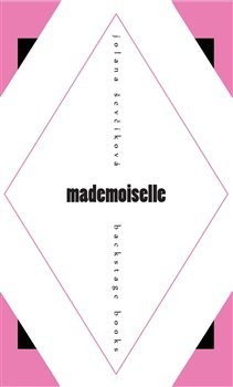 Mademoiselle - Jolana Ševčíková