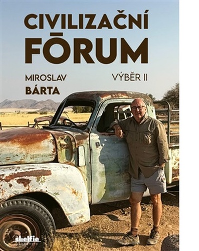 Civilizační fórum - Výběr II.