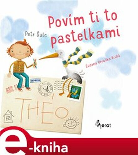 Poviem ti to pastelkami