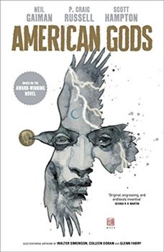 American Gods: Shadows: Adapted for the first time in stunning comic book form - Neil Gaiman, Scott Hampton, Craig Russell
