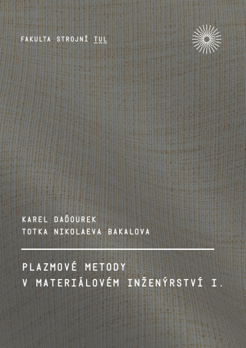 Plazmové metody v materiálovém inženýrství I.