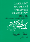 Základy moderní spisovné arabštiny 2. - Charif Bahbouh, Jiří Fleissig