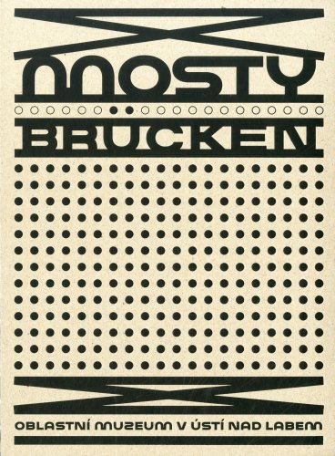 Mosty - Brücken