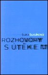 Rozhovory s útěkem - Bára Basiková