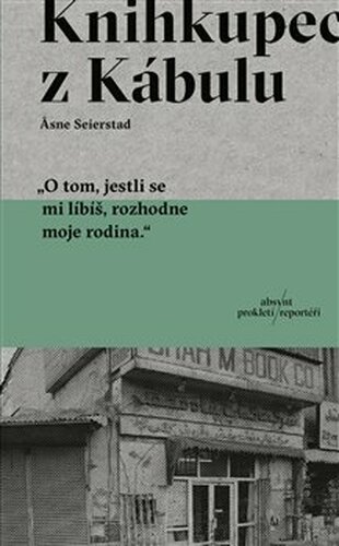 Knihkupec z Kábulu - Asne Seierstad