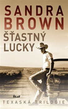 Šťastný Lucky - Sandra Brown