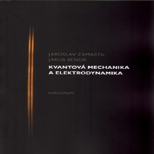 Kvantová mechanika a elektrodynamika