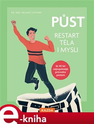 Půst – restart těla i mysli