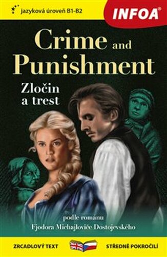 Crime and Punishment / Zločin a trest