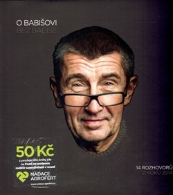 O Babišovi bez Babiše - Vladimír Vořechovský, Kateřina Kuchařová, Karel Hanzelka