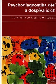 Psychodiagnostika dětí a dospívajících