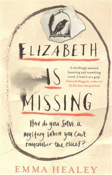 Elisabeth is Missing - Emma Healey