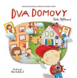 Dva domovy - Šárka Weberová