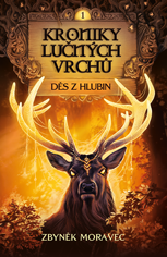 Kroniky Lučných vrchů I.