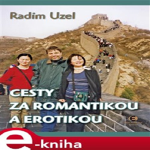 Cesty za romantikou a erotikou