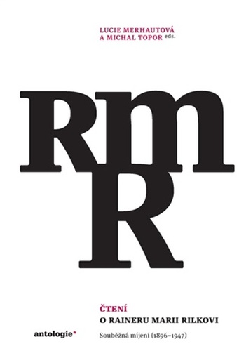 Čtení o Raineru Marii Rilkovi
