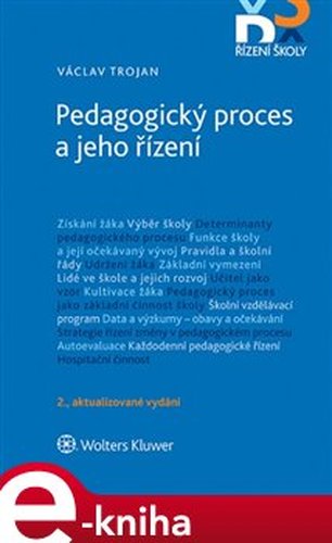 Pedagogický proces a jeho řízení - Václav Trojan