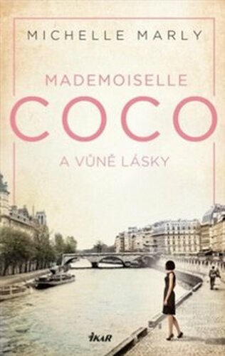 Mademoiselle Coco a vůně lásky