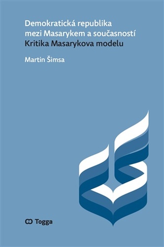 Demokratická republika mezi Masarykem a současností