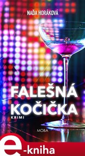 Falešná kočička - Naďa Horáková