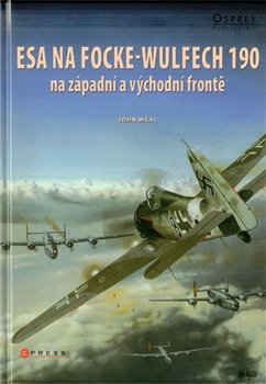 Esa na focke-wulfech 190 - John Weal