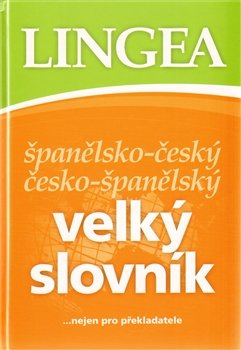 Velký španělsko-český česko-španělský slovník