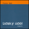 Lidský úděl - Fedor Gál