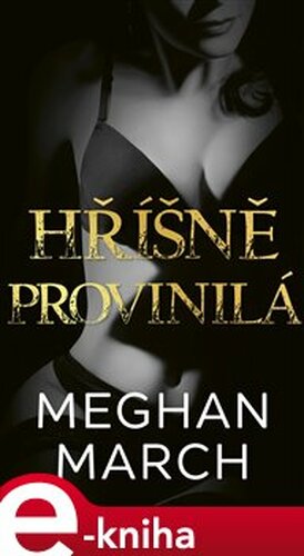 Hříšně provinilá - Megan March