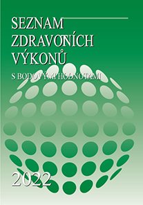 Seznam zdravotních výkonů s bodovými hodnotami 2022