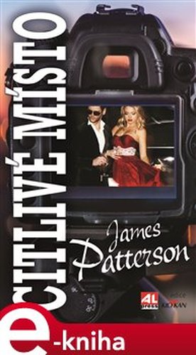 Citlivé místo - James Patterson