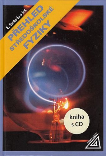 Přehled středoškolské fyziky (kniha + CD)