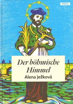 Der böhmische Himmel - Alena Ježková