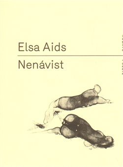 Nenávist - Elsa Aids