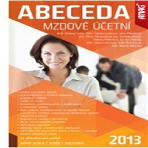 Abeceda mzdové účetní 2013