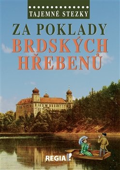 Za poklady brdských Hřebenů - Otomar Dvořák