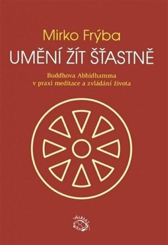 Umění žít šťastně