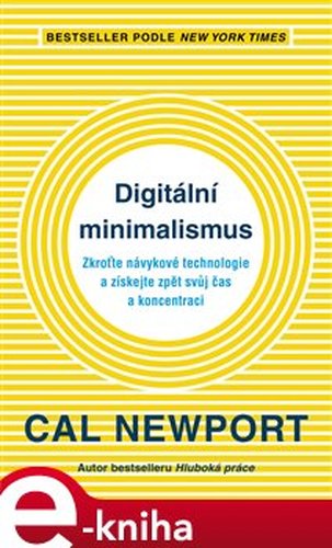 Digitální minimalismus - Cal Newport