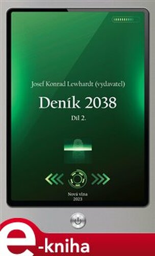 Deník 2038. Díl 2.