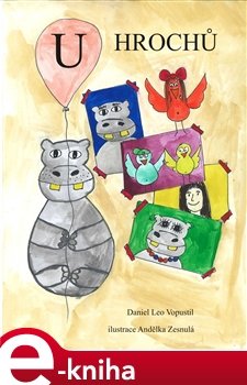 U hrochů - Daniel Leo Vopustil