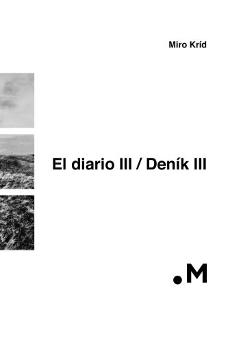 El Dairio III / Deník III