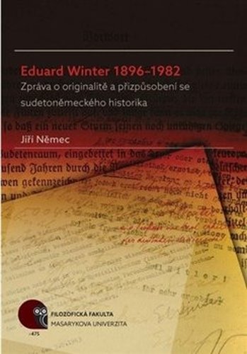 Eduard Winter 1896–1982 - Jiří Němec