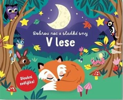 Dobrou noc a sladké sny v lese