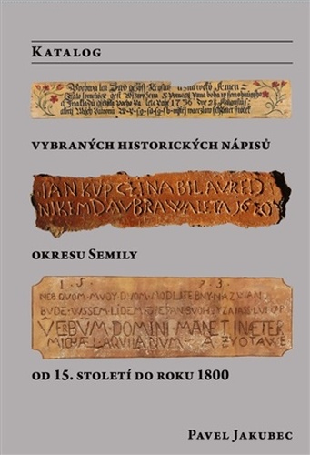 Katalog vybraných nápisů okresu Semily od 15. století do roku 1800