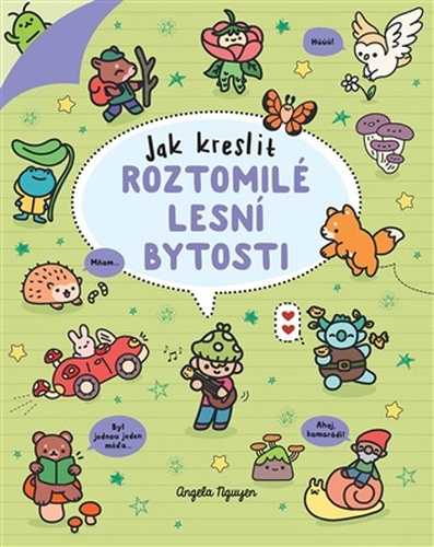 Kawaii. Jak kreslit roztomilé lesní bytosti