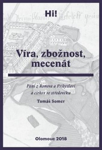 Víra, zbožnost, mecenát