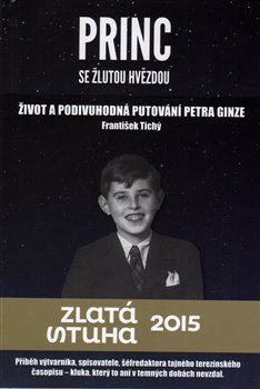 Princ se žlutou hvězdou - František Tichý