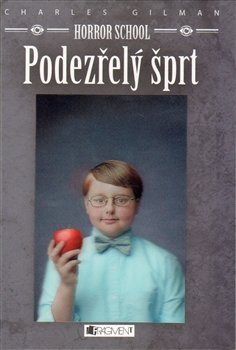 Horror School 3 – Podezřelý šprt - Charles Gilman